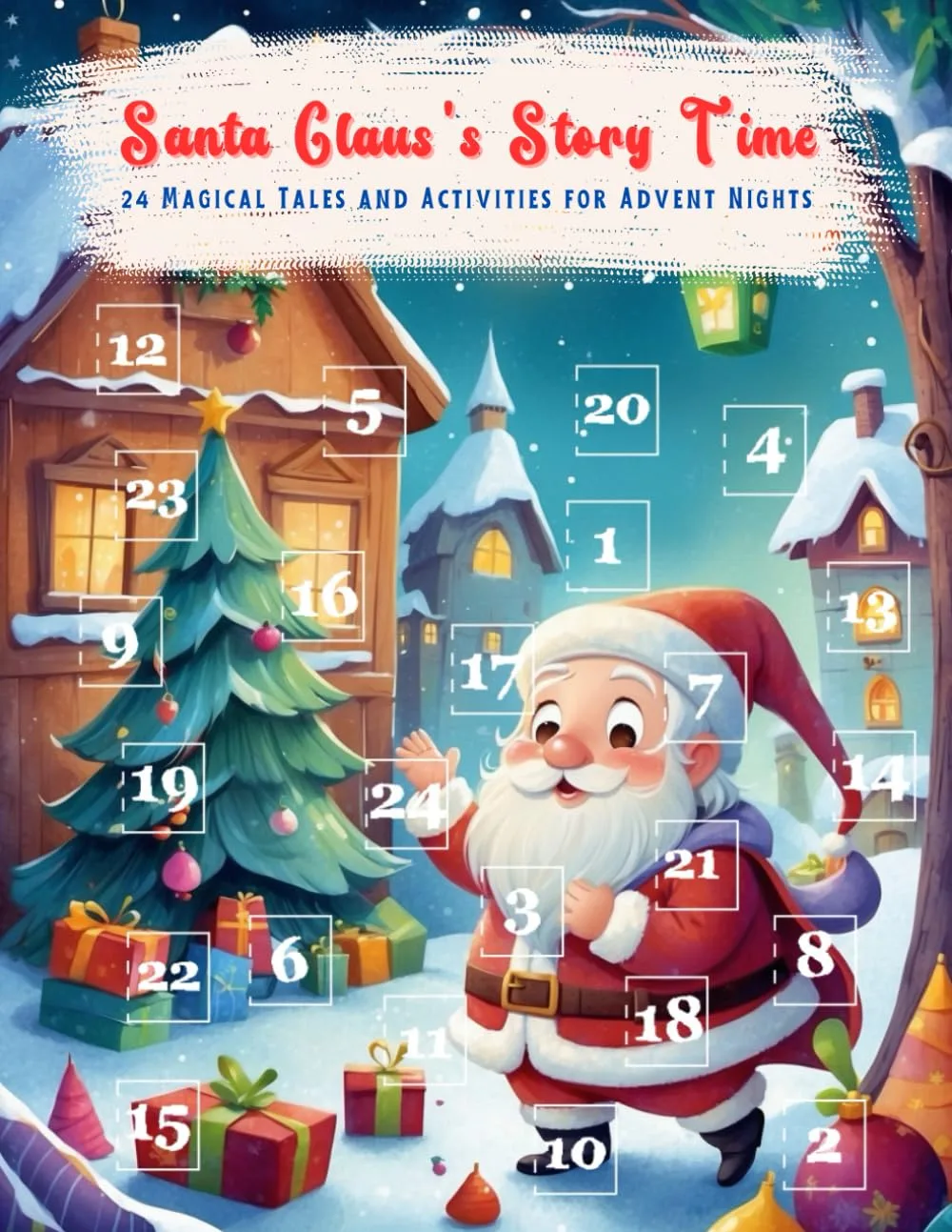 Buchcover mit Cartoon-Santa vor verschneitem Haus, Adventskalender, Geschenke und Tannenbaum, dominierend rot und grün